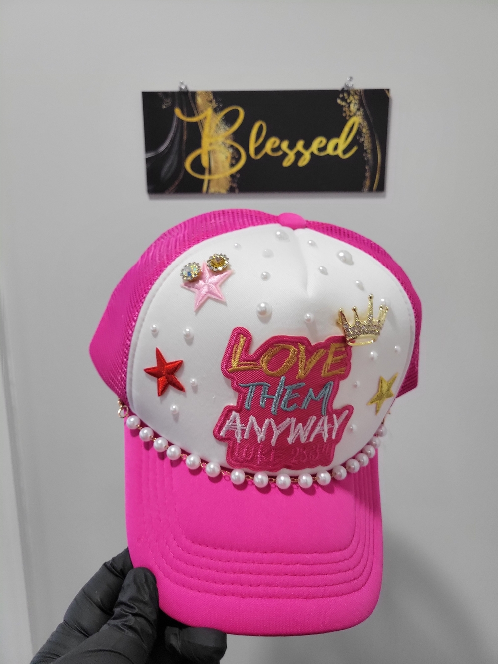 Custom Made Love Them Anyway Pink Embellished Trucker Hat